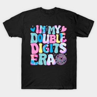 In My Double Digits Era Retro 10 Year Old 10th Birthday Girl T-Shirt